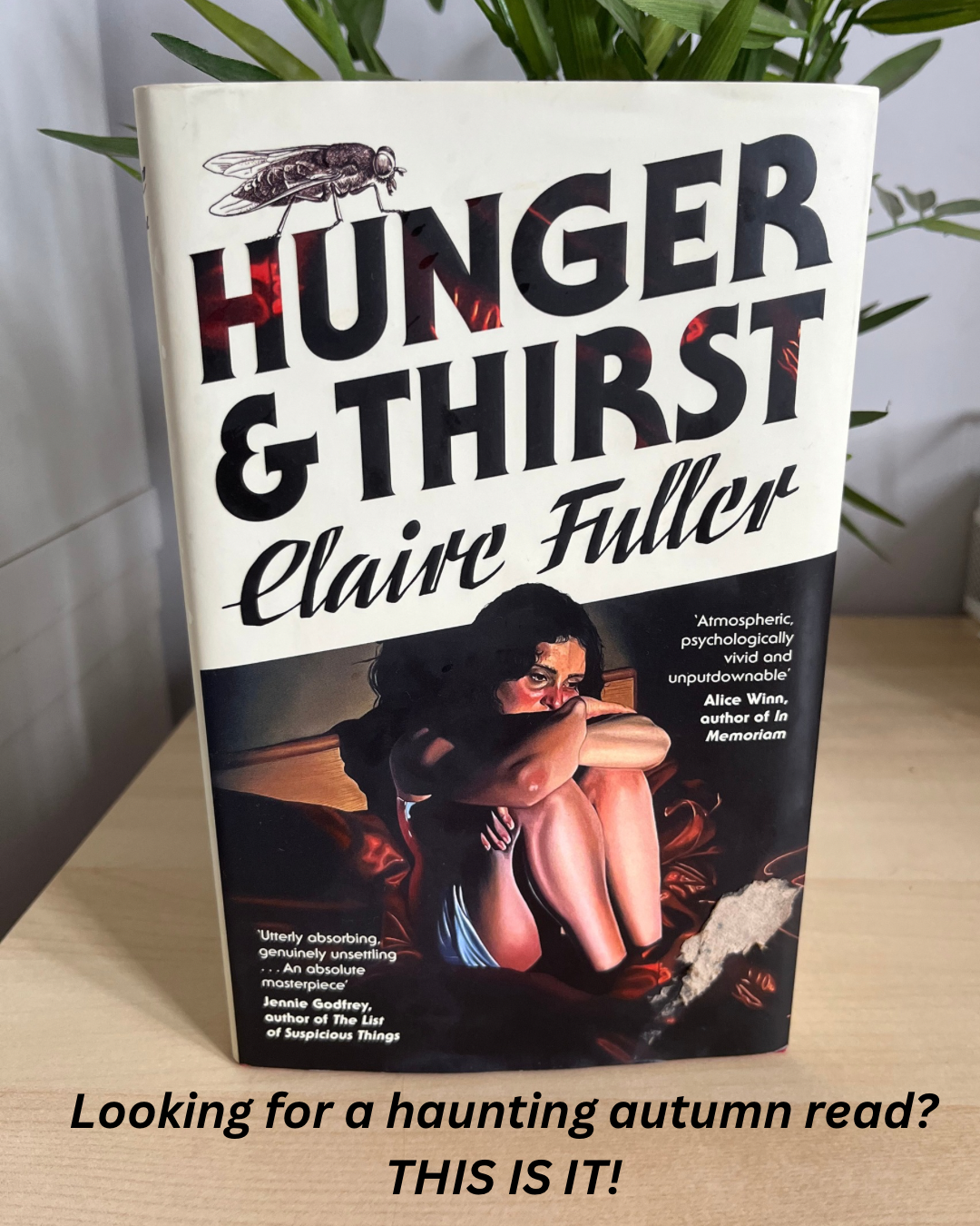 Hunger & Thirst by Claire Fuller